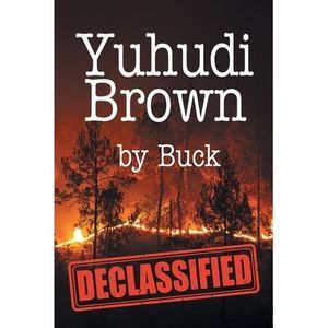 Yuhudi Brown: "Declassified" -- Buck